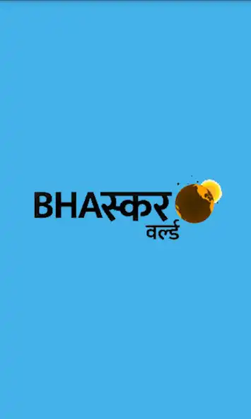 Play Bhaskar World News  and enjoy Bhaskar World News with UptoPlay