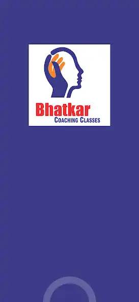 Play BHATKAR COACHING CLASSES  and enjoy BHATKAR COACHING CLASSES with UptoPlay