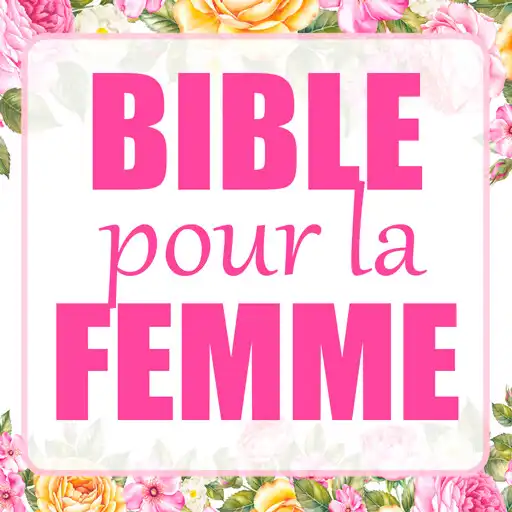 Play Bible pour la Femme Dévotion Quotidienne APK Play Bible pour la Femme Dévotion Quotidienne APK