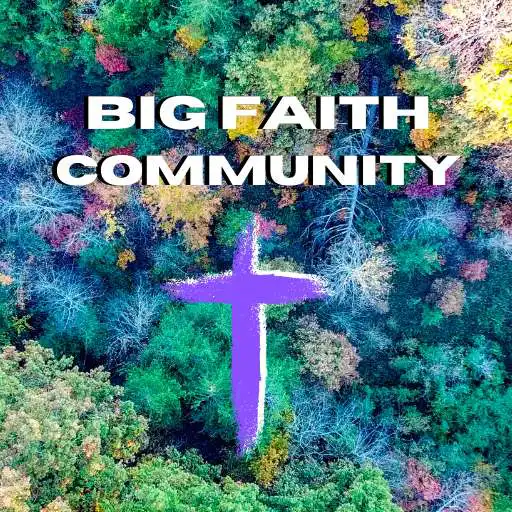 Play Big Faith Community APK