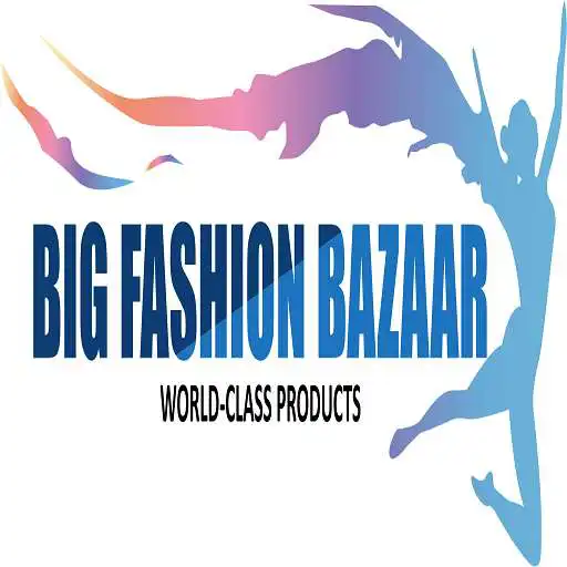 Run free android online Big Fashion Bazaar APK