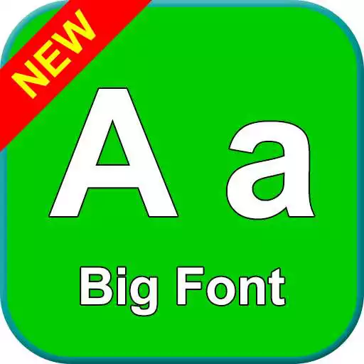 Play Big font - Enlarge font size APK