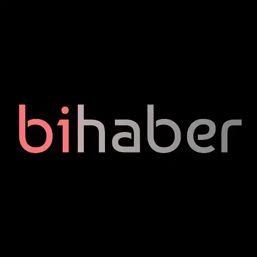 Play bihaber: Haber Merkezi APK