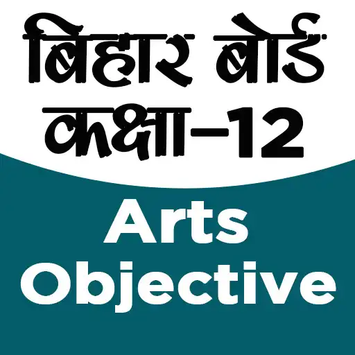 Play BIHAR BOARD 12 ARTS OBJECTIVE APK