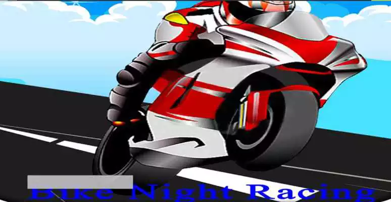 Play Bike Night Racing 2017