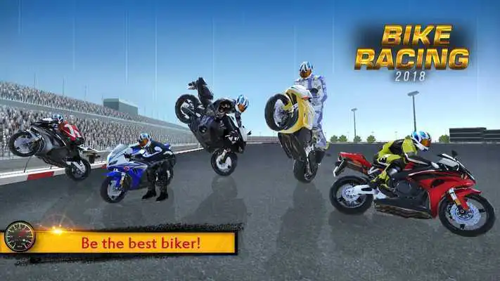 Play Bike Racing 2018 - Extreme Bike Race