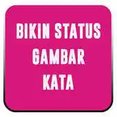 Free play online Bikin Status Gambar Kata APK