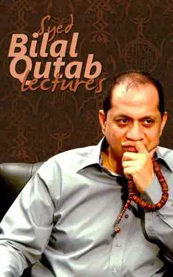 Play Bilal Qutab Lectures