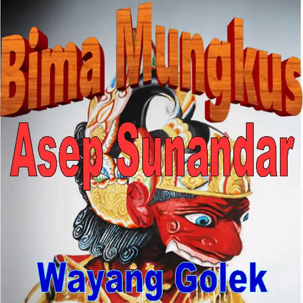 Play Bima Mungkus Wayang Golek as an online game Bima Mungkus Wayang Golek with UptoPlay