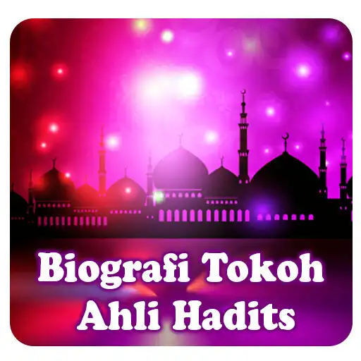 Play Biografi Tokoh Ahli Hadits APK Play Biografi Tokoh Ahli Hadits APK