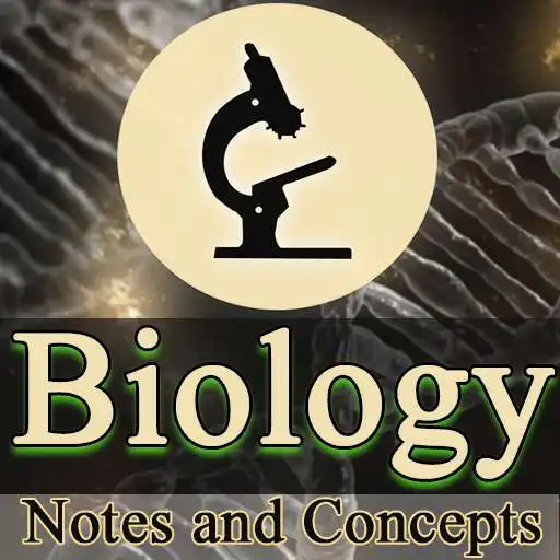 Play Biology Basic Study Notes APK Play Biology Basic Study Notes APK