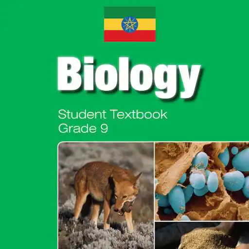Play Biology Grade 9 Textbook for Ethiopia 9 Grade APK Play Biology Grade 9 Textbook for Ethiopia 9 Grade APK