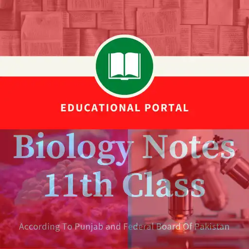 Play Biology Notes For 11th Class APK Play Biology Notes For 11th Class APK