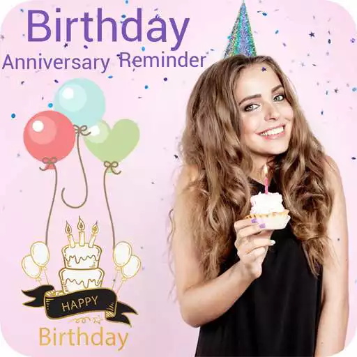 Play Birthday Anniversary Reminder - good days APK