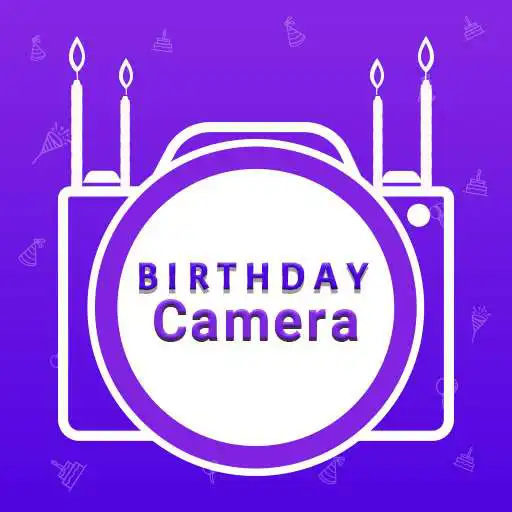 Play Birthday Camera APK Play Birthday Camera APK