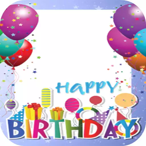Play Birthday Frames APK Play Birthday Frames APK
