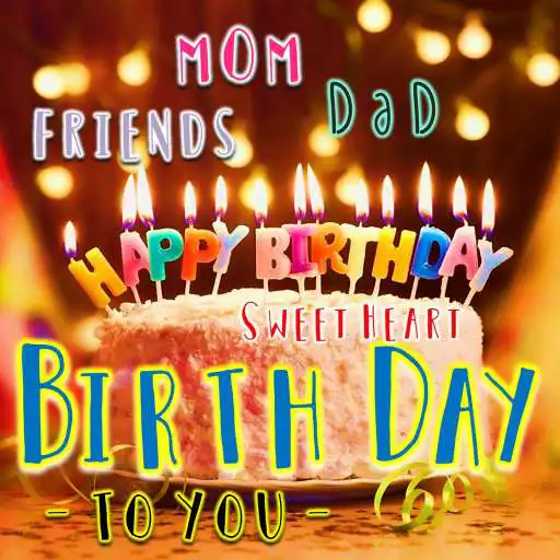 Run free android online Birthday Greeting Cards to You and everyone. APK Run free android online Birthday Greeting Cards to You and everyone. APK