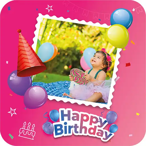 Play Birthday Photo Makers APK Play Birthday Photo Makers APK
