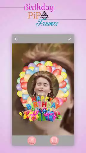 Play Birthday PIP Frames