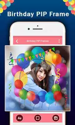 Play Birthday PIP Frames