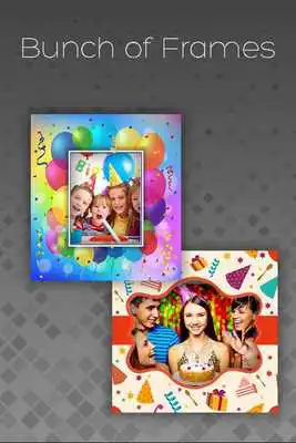 Play Birthday Remind with Photo Editor