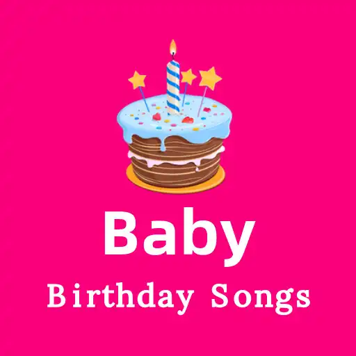 Play Birthday Song for baby - Baby birthday songs APK Play Birthday Song for baby - Baby birthday songs APK
