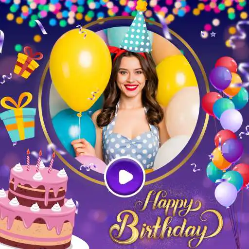 Play Birthday Video Maker App APK