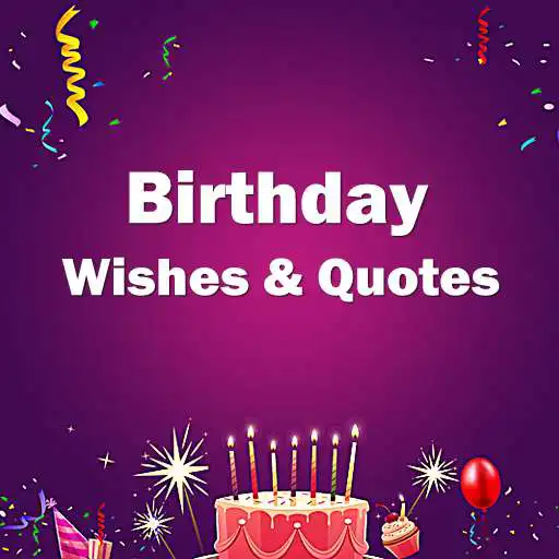 Play Birthday Wishes- Happy Birthday Quotes APK