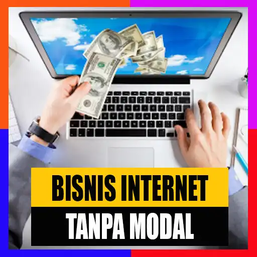 Play Bisnis Internet Tanpa Modal APK Play Bisnis Internet Tanpa Modal APK
