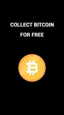 Play Bitcoin Miner - Collect  Earn Free BTC