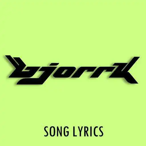 Play Bjork Lyrics APK Play Bjork Lyrics APK