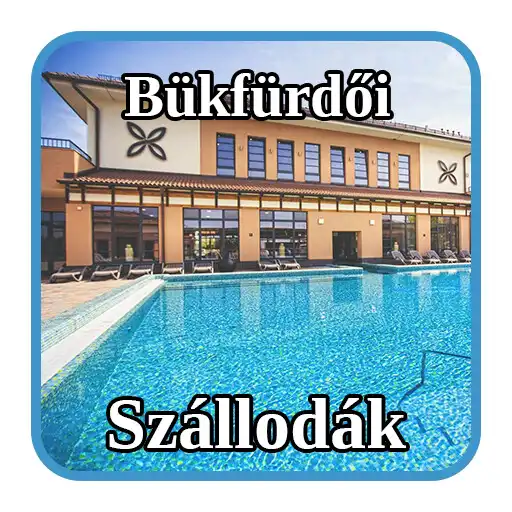 Play Bükfürdői szállodák, Bükki wel APK