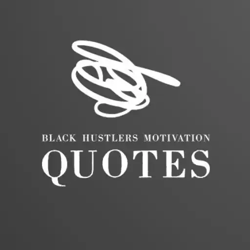 Play Black Hustler Motivation Quote APK Play Black Hustler Motivation Quote APK