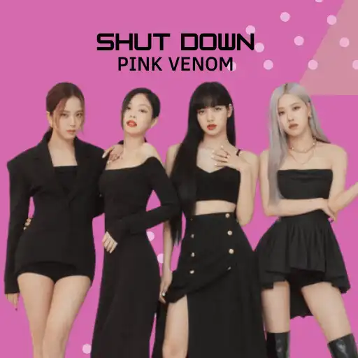 Play BLACKPINK Shut Down Pink Venom APK Play BLACKPINK Shut Down Pink Venom APK