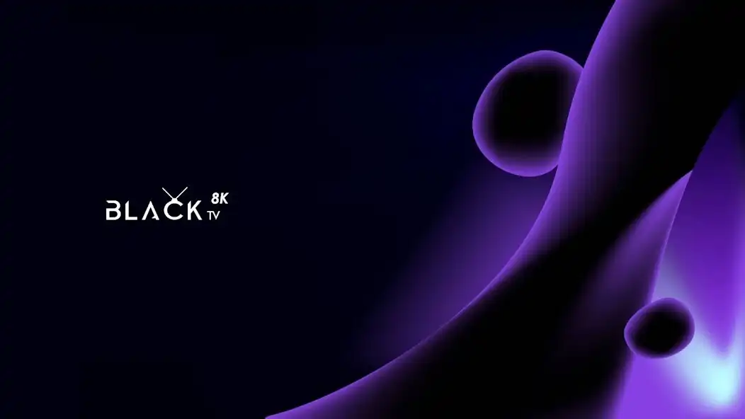 Play Blacktv 8K  and enjoy Blacktv 8K with UptoPlay