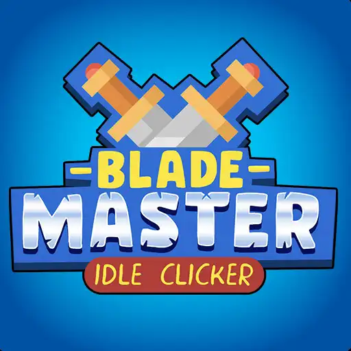 Play Blade Master Idle Clicker Game APK Play Blade Master Idle Clicker Game APK