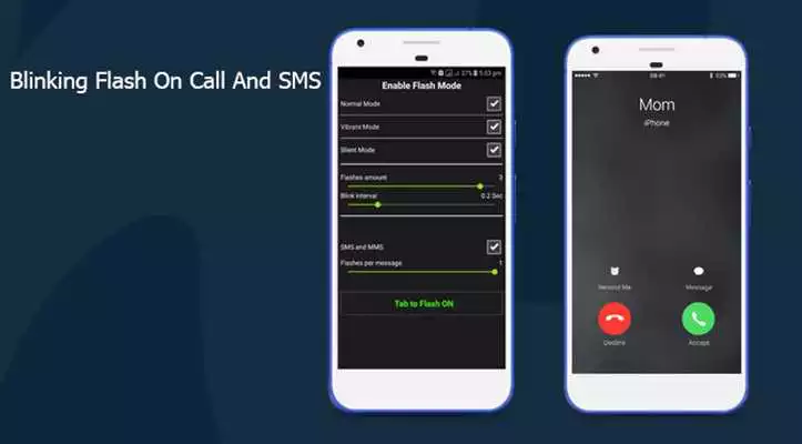 Play Blanking Flash On Call  SMS