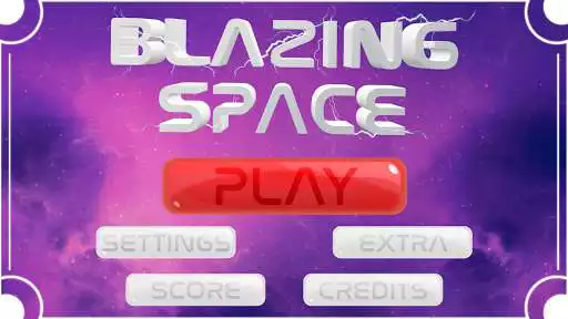 Play Blazing Space