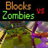 Free play online Blocks vs Zombies MCPE Map APK Free play online Blocks vs Zombies MCPE Map APK