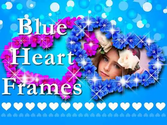 Play Blue Heart Photo Frames Play Blue Heart Photo Frames