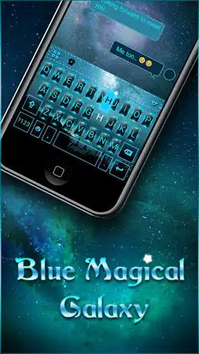Play Bluemagicalgalaxy Keyboard Theme Play Bluemagicalgalaxy Keyboard Theme