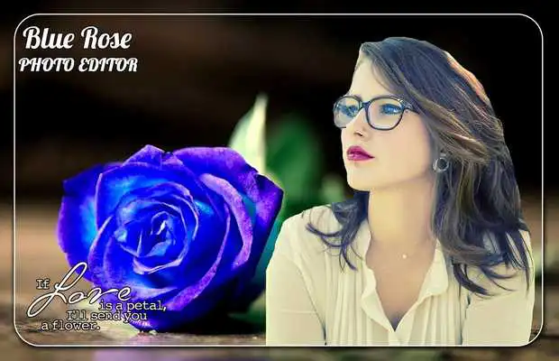 Play Blue Rose Photo Editor