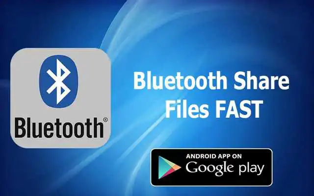 Play Bluetooth Share File (Speed)