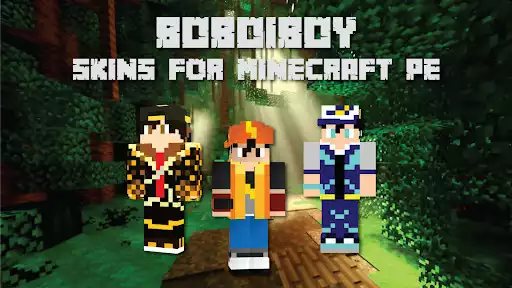 Play BoBoiBoy Skins for Minecraft  and enjoy BoBoiBoy Skins for Minecraft with UptoPlay
