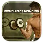 Free play online Bodybuilding Motivation Tips APK