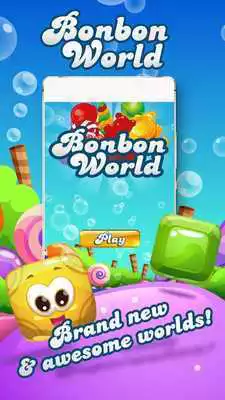 Play Bonbon World