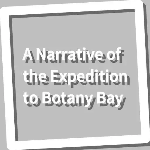 Play Book, A Narrative of the Expedition to Botany Bay APK
