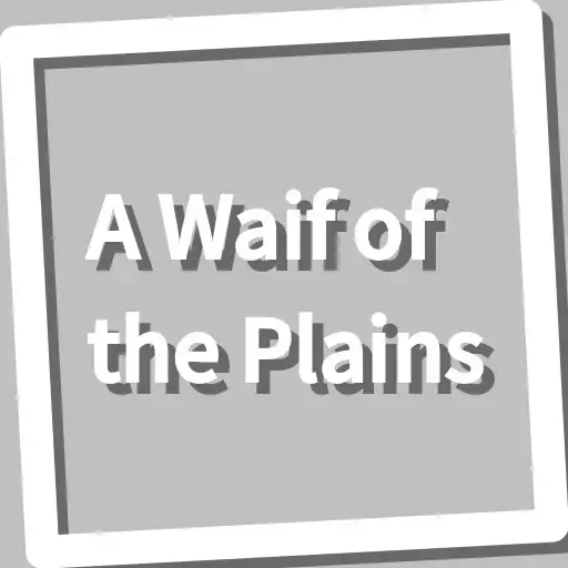 Play Book, A Waif of the Plains APK