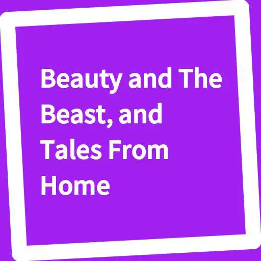Play Book, Beauty and The Beast, and Tales From Home APK