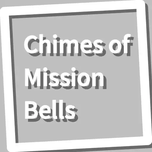Play Book, Chimes of Mission Bells APK